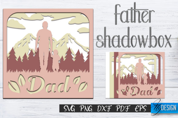 Father's Day Shadow Box SVG: Graphics & Crafts Review